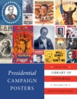 Presidential Campaign Posters : Two Hundred Years of Election Art - Book