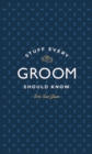 Stuff Every Groom Should Know - Book