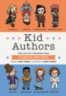 Kid Authors : True Tales of Childhood from Famous Writers - Book
