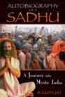 Autobiography of a Sadhu : A Journey into Mystic India - Book