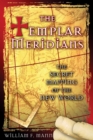 The Templar Meridians : The Secret Mapping of the New World - eBook