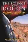 The Science of the Dogon : Decoding the African Mystery Tradition - eBook