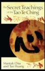 The Secret Teachings of the Tao Te Ching - eBook
