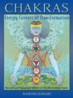 Chakras : Energy Centers of Transformation - eBook