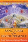 Sanctuary of the Divine Presence : Hebraic Teachings on Initiation and Illumination - eBook