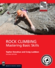Rock Climbing, 2nd Edition : Mastering Basic Skills - eBook