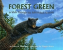 Forest Green : A Walk Through the Adirondack Seasons - Book