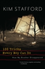 100 Tricks Every Boy Can Do : A Memoir - Book