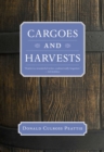 Cargoes and Harvests - Book