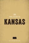 The WPA Guide to Kansas : The Sunflower State - eBook