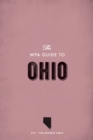 The WPA Guide to Ohio : The Buckeye State - eBook
