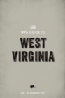 The WPA Guide to West Virginia : The Mountain State - eBook