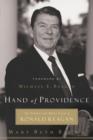Hand of Providence : The Strong and Quiet Faith of Ronald Reagan - Book