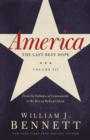 America: The Last Best Hope (Volume III) : From the Collapse of Communism to the Rise of Radical Islam - Book