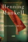 Kennedy's Brain : A Novel - eBook