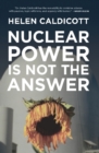 Nuclear Power Is Not the Answer - eBook