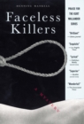 Faceless Killers : A Mystery - eBook