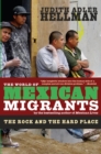 The World of Mexican Migrants : The Rock and the Hard Place - eBook