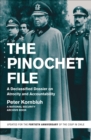 The Pinochet File : A Declassified Dossier on Atrocity and Accountability - eBook