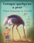 Lorsque Quelqu'un A Peur/When Someone Is Afraid - Book