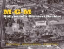 M-g-m: Hollywood's Greatest Backlot - Book
