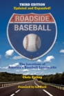 Roadside Baseball: The Locations of America's Baseball Landmarks - Book