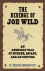 The Making of Joe Wild - Book