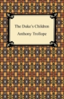 The Duke's Children - eBook