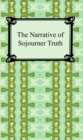 The Narrative of Sojourner Truth - eBook