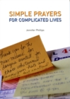 Simple Prayers for Complicated Lives - Book
