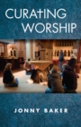 Curating Worship - eBook