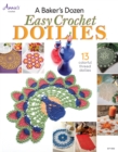A Baker's Dozen Easy Crochet Doilies - eBook