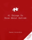 41 Things to Know about Autism - Book