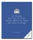 24 Things You Can Do with Social Media to Help Get Into College - Book