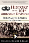 History of the 101st Airborne Division : Screaming Eagles: The First 50 Years - eBook