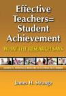 Effective Teachers=Student Achievement : What the Research Says - Book
