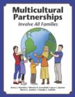 Multicultural Partnerships : Involve All Families - Book