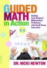 Guided Math in Action : Building Each Student's Mathematical Proficiency with Small-Group Instruction - Book
