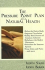 Pressure Point Plan for Natural Health - Book