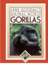 Jane Goodall's Animal World, Gorillas - eBook