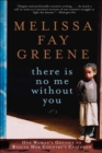 There is No Me Without You : One Woman's Odyssey to Rescue Africa's Children - eBook