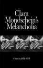 Clara Mondscheins Melancholia - eBook