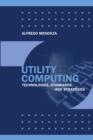 Utility Computing Technologies, Standards, and Strategies - eBook