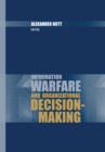 Information Warfare and Organizational Decision-Making - eBook
