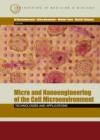 Micro and Nanoengineering of the Cell Microenvironment : Technologies and Applications - eBook