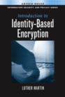 Introduction to Identity-Based Encryption - eBook