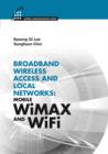 Broadband Wireless Access & Local Networks : Mobile WiMAX and WiFi - eBook