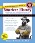 The Politically Incorrect Guide to American History - eBook
