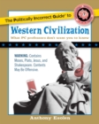 The Politically Incorrect Guide to Western Civilization - eBook
