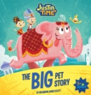 Justin Time: The Big Pet Story - eBook